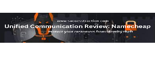 Unified Communication Review: Namecheap